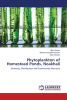 Phytoplankton of Homestead Ponds, Noakhali 6202513845 Book Cover