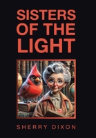 Sisters of the Light B0F48ZJBGV Book Cover