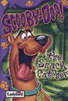 Scooby-Doo! the Snack Catcher 1844226417 Book Cover
