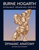 Dynamic Anatomy: Revised and Expanded Edition 0823015513 Book Cover