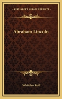 Abraham Lincoln 0548495017 Book Cover