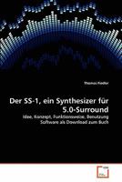 Der SS-1, ein Synthesizer für 5.0-Surround 3639344286 Book Cover