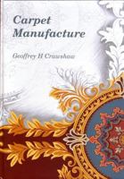 Carpet Manufacture 0908974256 Book Cover
