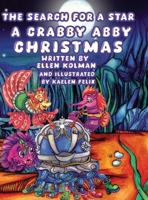 The Search for a Star: A Crabby Abby Christmas 1962374815 Book Cover