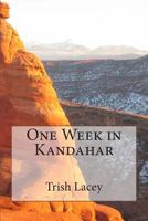 One Week in Kandahar 1494359359 Book Cover