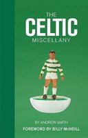 The Celtic Miscellany 190532636X Book Cover