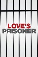 Love's Prisoner 1514437775 Book Cover