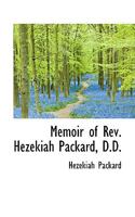 Memoir of Rev. Hezekiah Packard, D.D. 1103136704 Book Cover