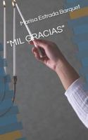 "MIL GRACIAS" 1790826446 Book Cover