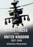 THE ARMED FORCES OF THE UNITED KINGDOM 2007-2008 0850524792 Book Cover