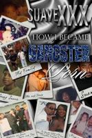 How I Became The Gangster of Porn 0692614990 Book Cover