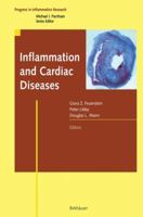 Inflammation and Cardiac Diseases (Progress in Inflammation Research) 3764367253 Book Cover