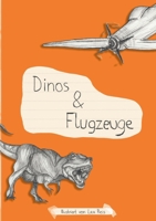 Dinos & Flugzeuge: Ein Kriegsdrama von Jefferson Mustafa (German Edition) 3842368445 Book Cover