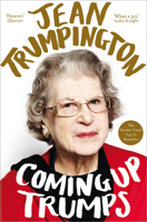 Coming Up Trumps: A Memoir 1447256786 Book Cover