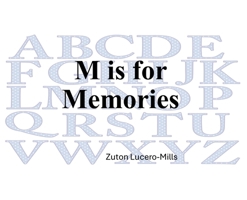 M is for Memories 1944139427 Book Cover