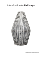 Introduction to Mridanga 1086402596 Book Cover