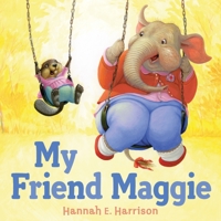 My Friend Maggie 0525429166 Book Cover