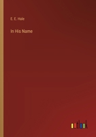 In His Name 1881545040 Book Cover