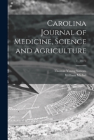 Carolina Journal of Medicine, Science and Agriculture; 2, 1015362966 Book Cover