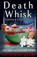 Death Whisk (Cookies & Chance Mysteries) B0FPR7LHGT Book Cover