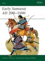 Early Samurai Ad 200-1500 1855321319 Book Cover