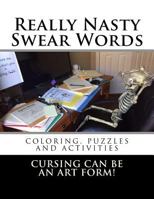 Really Nasty Swear Words 1544786700 Book Cover