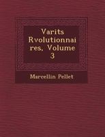 Vari T S R Volutionnaires, Volume 3 1249945593 Book Cover