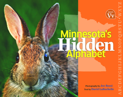 Minnesota's Hidden Alphabet 087351808X Book Cover