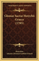 Glossae Sacrae Hesychii Graece (1785) 1166052591 Book Cover