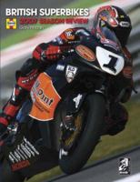 Official British Superbike Season Review 2007 (Official British Superbike Season Review) 1844254526 Book Cover
