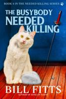 The Busybody Needed Killing 1941387225 Book Cover