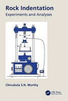 Rock Indentation: Experiments and Analyses 1032008458 Book Cover