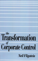 The Transformation of Corporate Control 0674903595 Book Cover