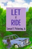 Let It Ride 082620869X Book Cover