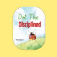 Dot The Disiplined B0GWRXDCXY Book Cover
