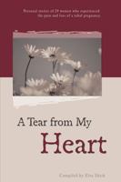 A Tear From My Heart 1933753064 Book Cover