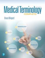 Medical Terminology Complete! PLUS MyLab Medical Terminology with Pearson eText--Access Card Package 013476059X Book Cover