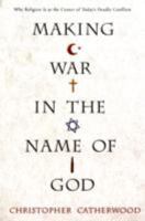 Making War in the Name of God 0806527862 Book Cover