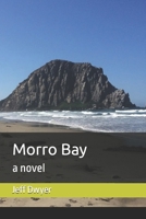 Morro Bay 1523257741 Book Cover