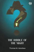 The Riddle Of The Night 9371811242 Book Cover