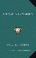 Telepathy Explained 1425321674 Book Cover