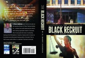 The Black Recruit 0692071156 Book Cover