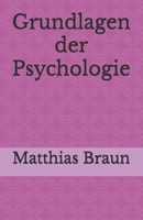 Grundlagen der Psychologie B0F59Y7VDH Book Cover