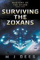 Surviving the Zoxans B0CGCPRH86 Book Cover