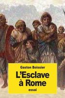 L’Esclave à Rome 1539530655 Book Cover