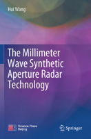 The Millimeter Wave Synthetic Aperture Radar Technology 981971043X Book Cover