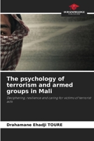 The psychology of terrorism and armed groups in Mali 6208104033 Book Cover