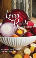 Local Roots 1088205828 Book Cover