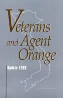 Veterans and Agent Orange: Update 1998 0309063264 Book Cover