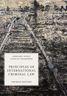Principles of International Criminal Law 9067042765 Book Cover